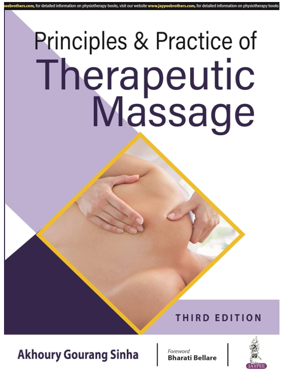Principles and Practice of Therapeutic Massage